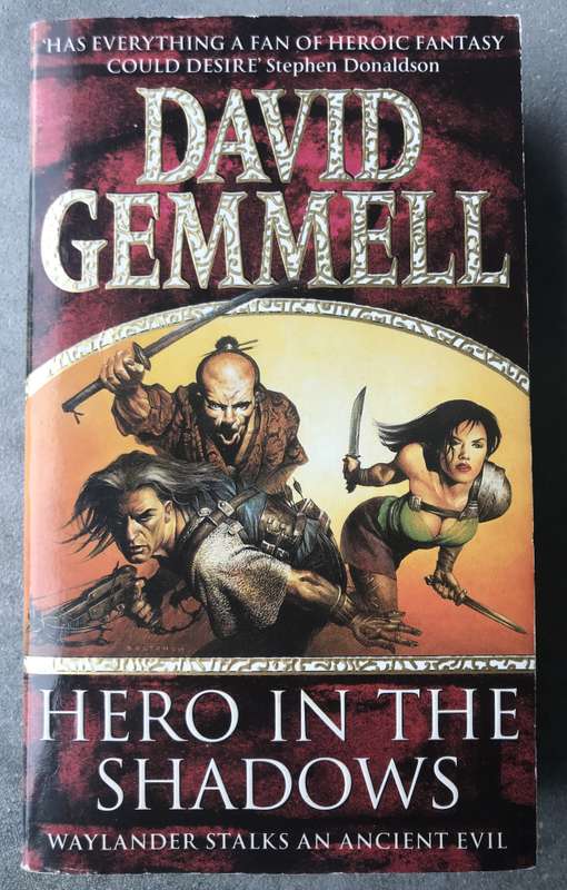 Hero in the Shadows (Drenai Saga #9) by David Gemmell [Paperback: Good]