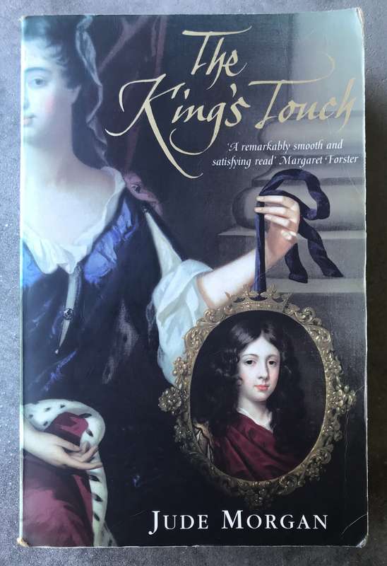 The King's Touch by Jude Morgan [Large Paperback: Good]