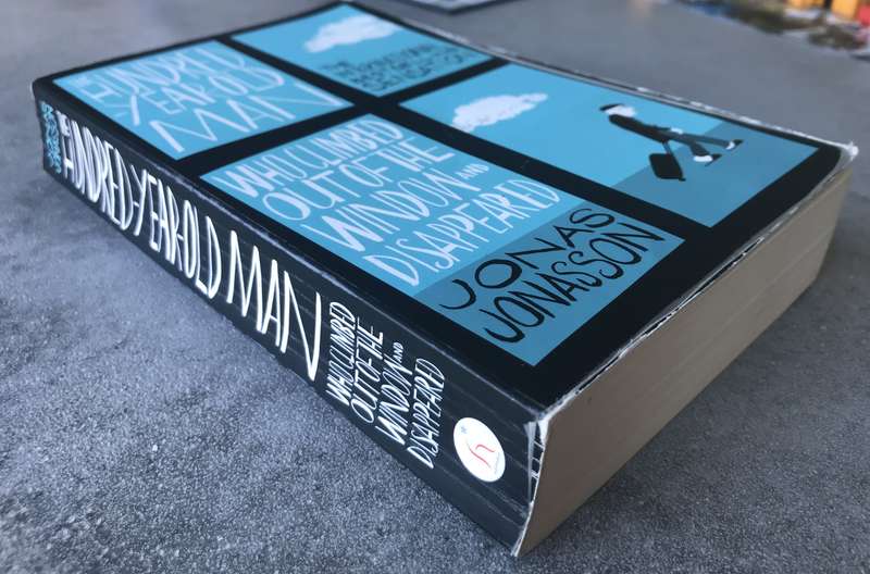 The 100-Year-Old Man Who Climbed Out the Window & Disappeared by Jonas Jonasson [Paperback: Average]
