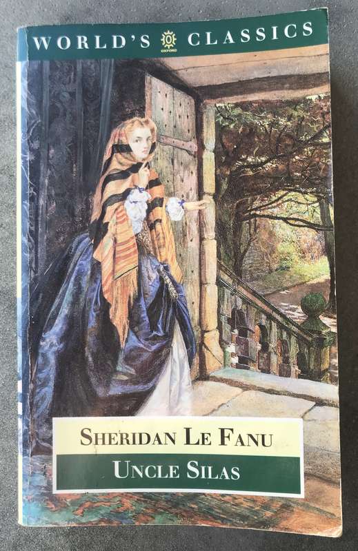 Uncle Silas by Sheridan Le Fanu [Paperback: Good]