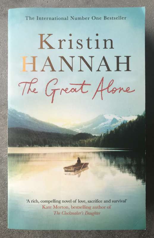 The Great Alone by Kristin Hannah [Paperback: Excellent]