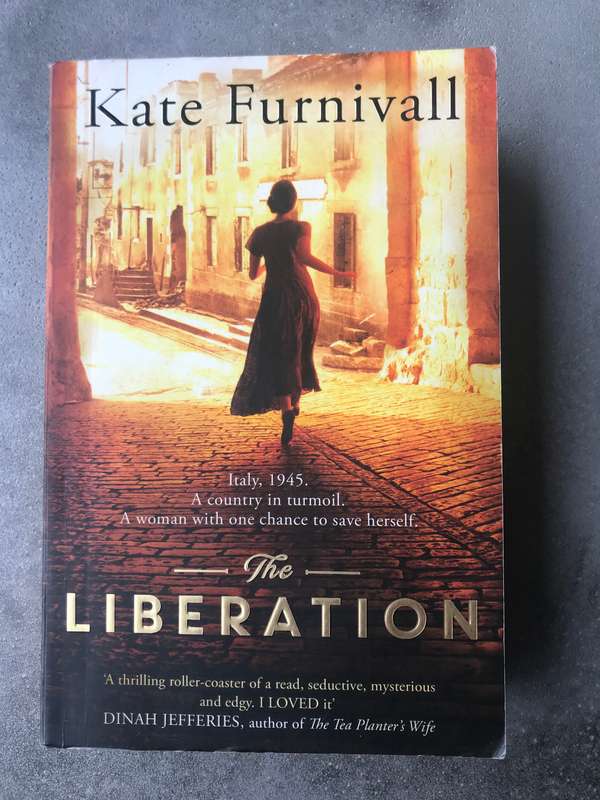 The Liberation By Kate Furnivall [Paperback: Good]