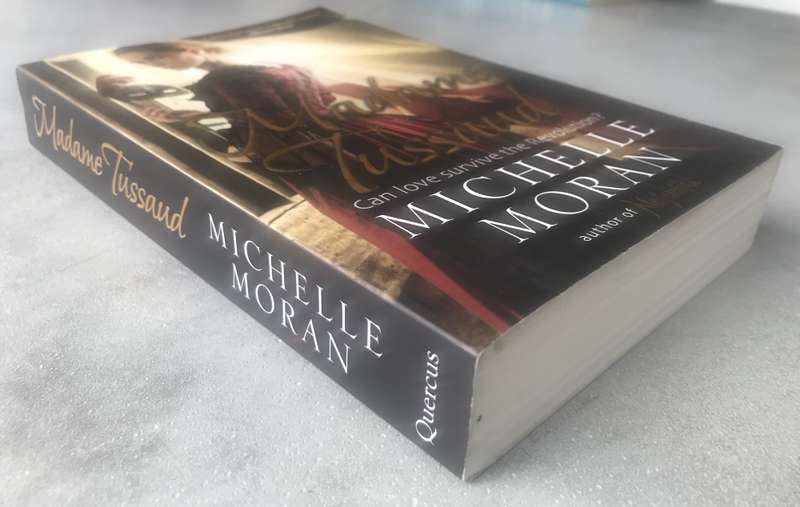 Madame Tussaud by Michelle Moran [Large Paperback: Excellent]