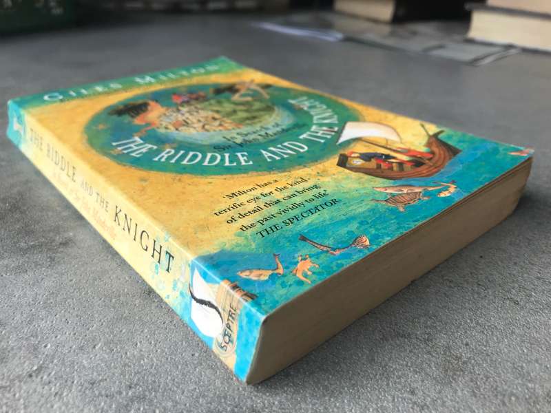 The Riddle and the Knight by Giles Milton [Paperback: Good]