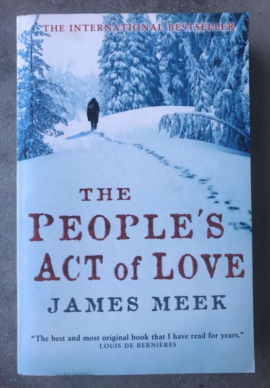 The People's Act of Love by James Meek [Paperback: Very Good]