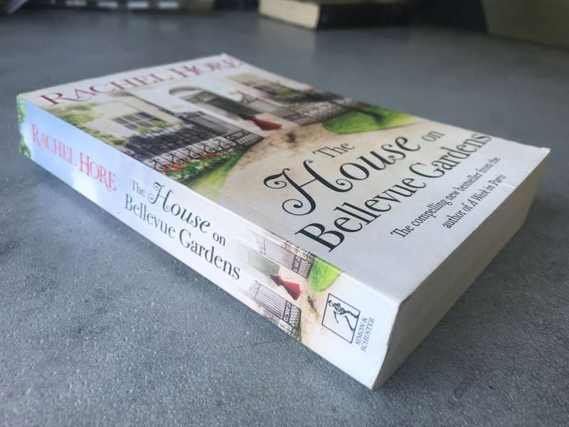 The House on Bellevue Gardens by Rachel Hore [Paperback: Average]