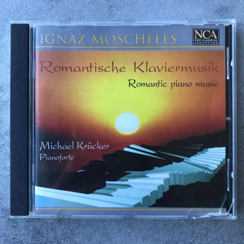 Moscheles: Romantic Piano Music [CD]