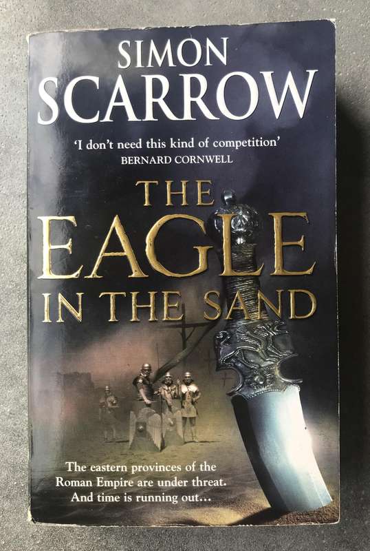 The Eagle in the Sand (Eagles of the Empire #7) by Simon Scarrow [Paperback: Average]