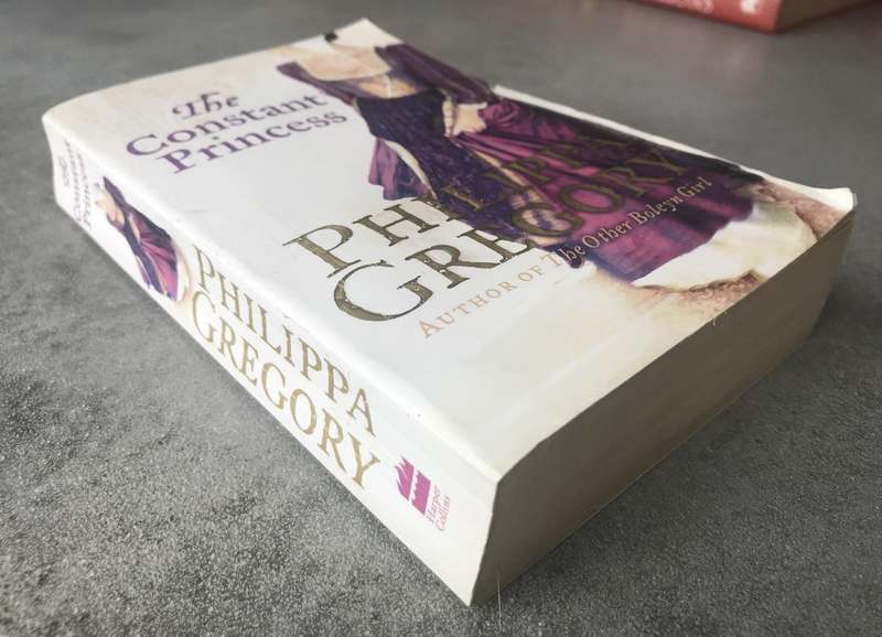 The Constant Princess (Plantagenet & Tudor Novels #6) by Philippa Gregory [Paperback: Good]