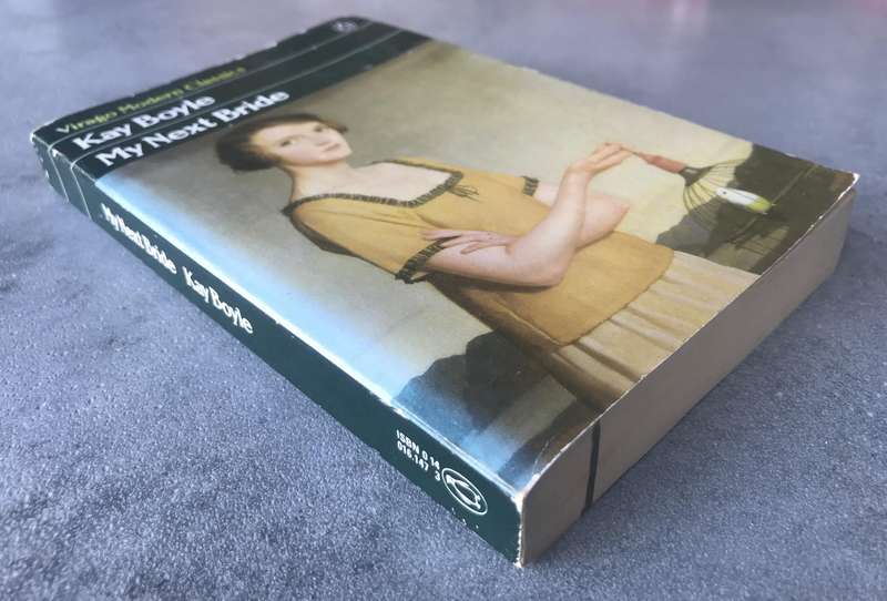 My Next Bride by Kay Boyle [Paperback: Very Good]