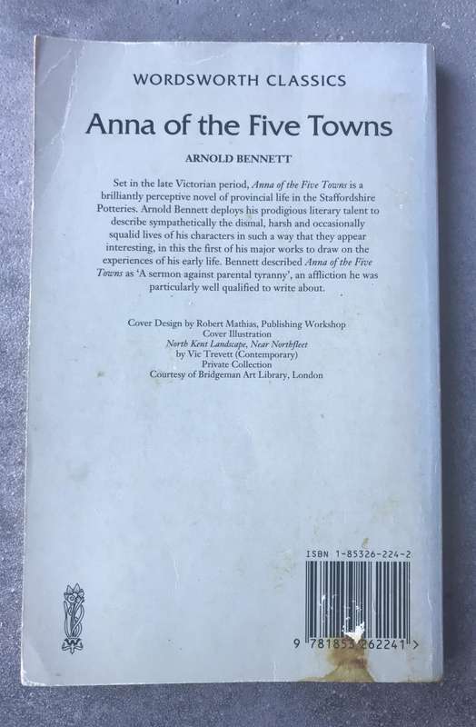 Anna of the Five Towns (Five Towns #2) by Arnold Bennett [Paperback: Average]