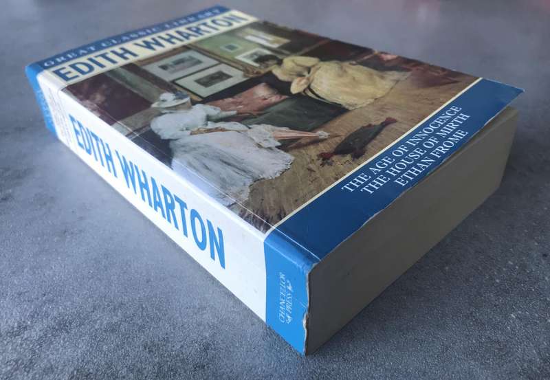 Age of Innocence / House of Mirth / Ethan Frome by Edith Wharton [Paperback: Very Good]