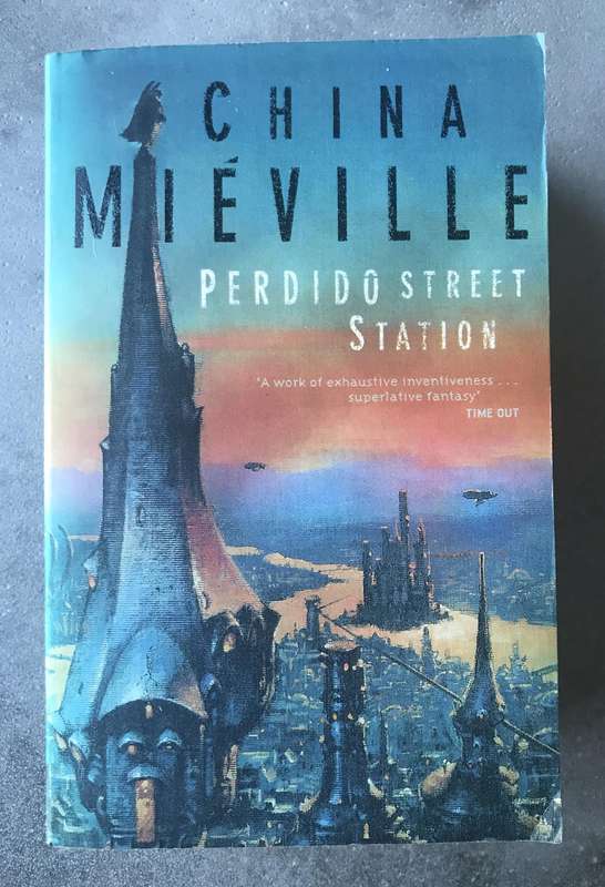 Perdido Street Station (New Crobuzon #1) by China Miéville [Paperback: Excellent]