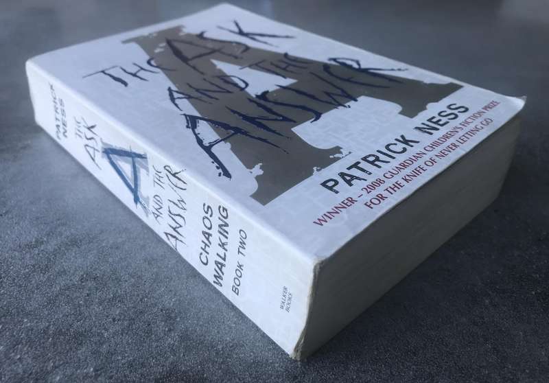 The Ask and the Answer (Chaos Walking #2) by Patrick Ness [Paperback: Good]