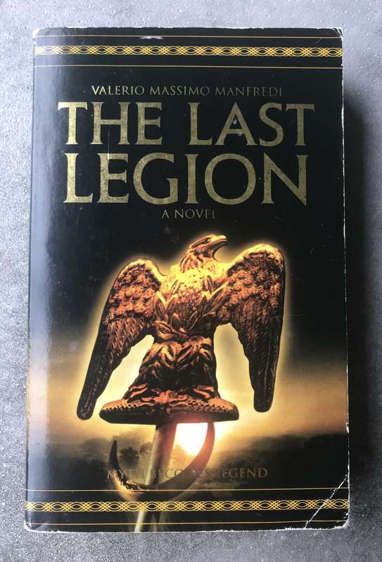 The Last Legion by Valerio Massimo Manfredi [Paperback: Average]