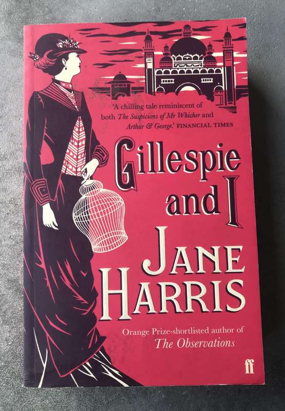 Gillespie and I by Jane Harris [Paperback: Excellent]