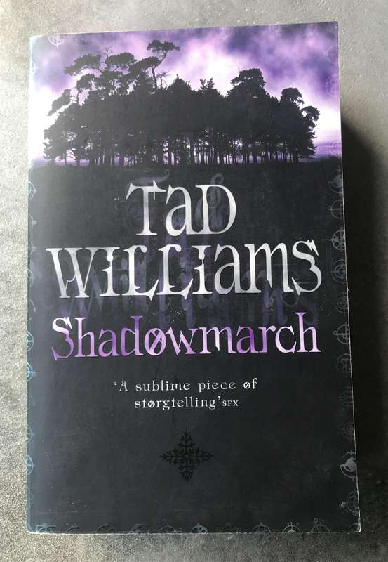 Shadowmarch (Shadowmarch #1) by Tad Williams [Paperback: Excellent]