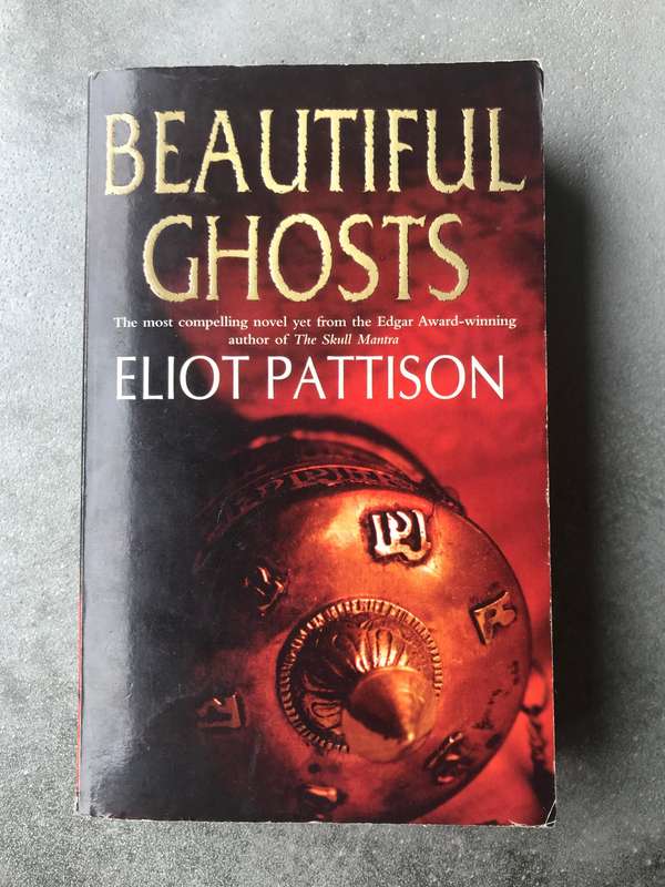 Beautiful Ghosts (Inspector Shan #4) by Eliot Pattison [Paperback: Good]