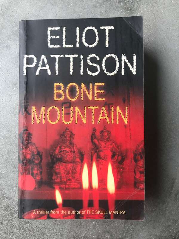 Bone Mountain (Inspector Shan #3) by Eliot Pattison [Paperback: Average]