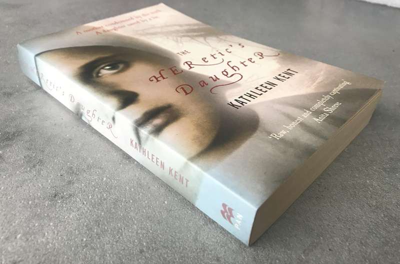 The Heretic's Daughter (Carrier #2) by Kathleen Kent [Paperback: Excellent]