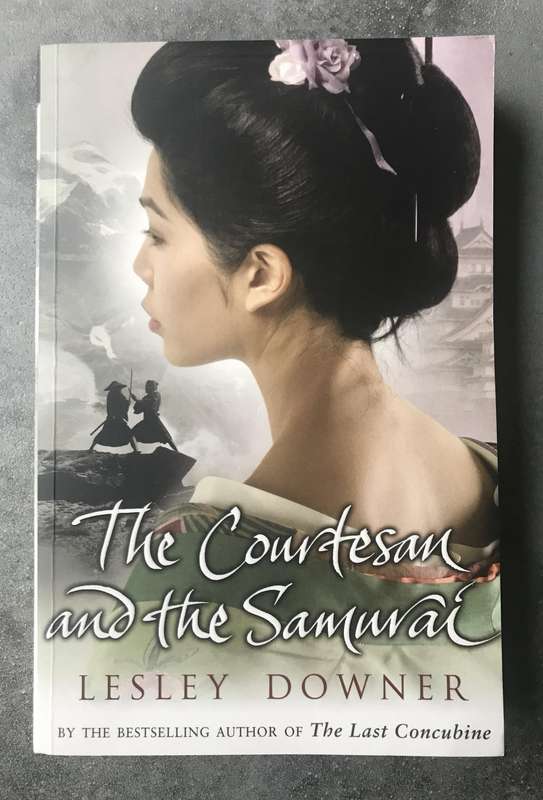 The Courtesan and the Samurai (Shogun Quartet #3) by Lesley Downer [Large Paperback: Excellent]