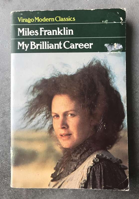 My Brilliant Career by Miles Franklin [Paperback: Average]