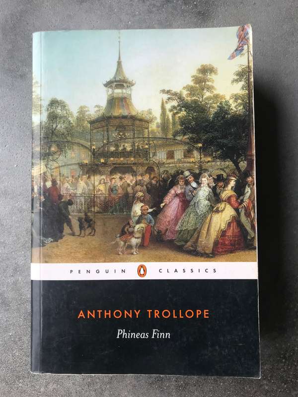 Phineas Finn (Palliser #2) by Anthony Trollope [Paperback: Very Good]