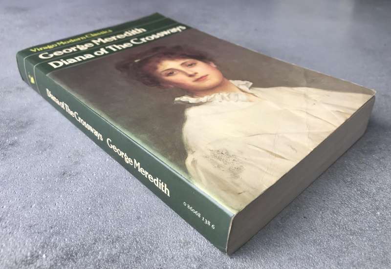 Diana of the Crossways by George Meredith [Paperback: Very Good]