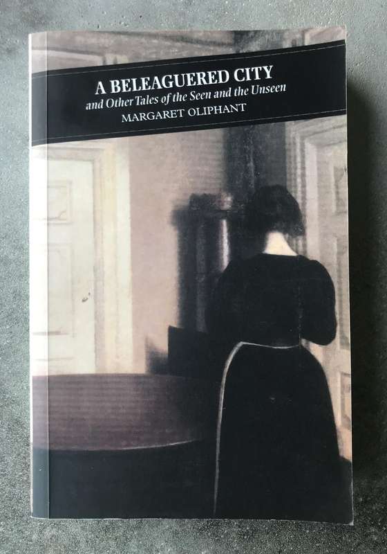 A Beleaguered City by Margaret Oliphant [Paperback: Excellent]