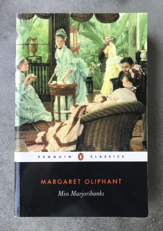 Miss Marjoribanks (Chronicles of Carlingford #5) by Margaret Oliphant [Paperback: Excellent]