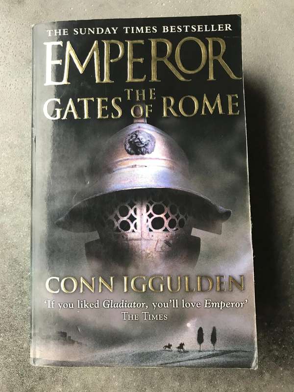The Gates of Rome (Emperor #1) by Conn Iggulden [Paperback: Good]