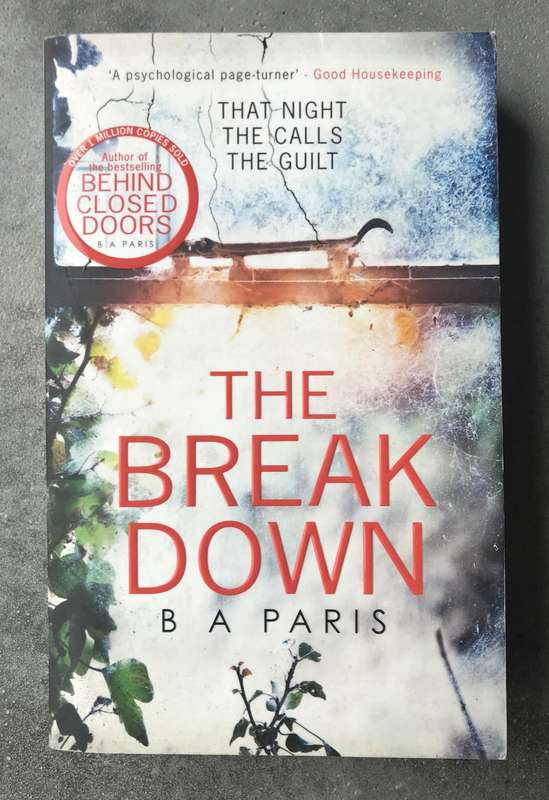 The Breakdown by B.A. Paris [Paperback: Excellent]