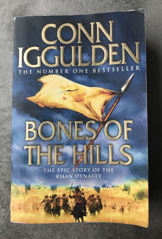 Bones of the Hills (Conqueror #3) by Conn Iggulden [Paperback:  Average]
