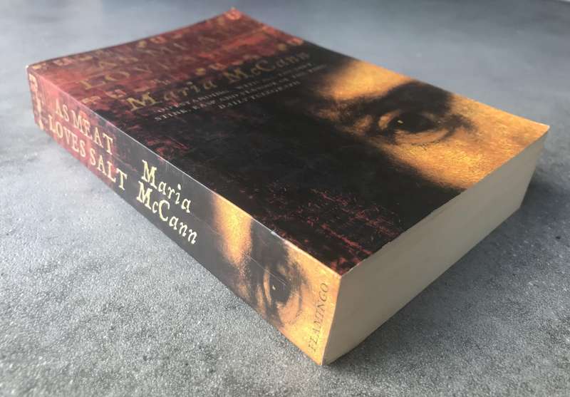 As Meat Loves Salt by Maria McCann [Paperback: Very Good]