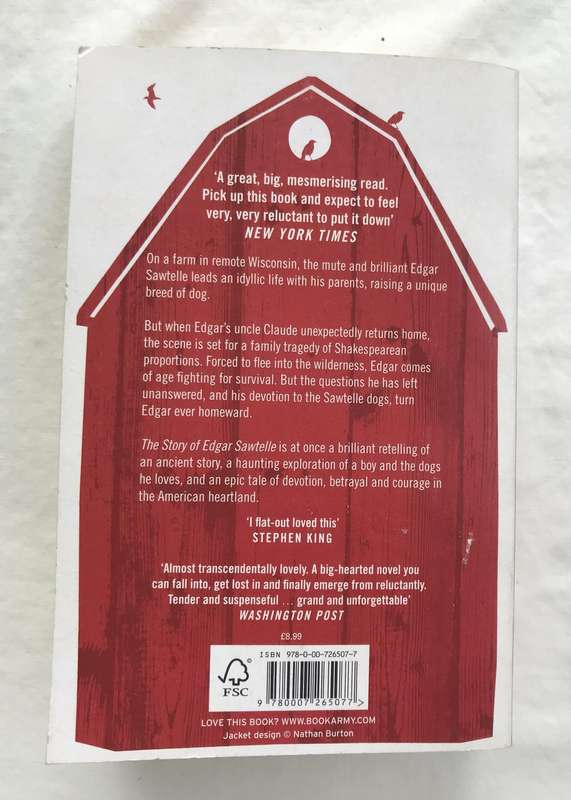 The Story of Edgar Sawtelle by David Wroblewski [Paperback: Excellent]
