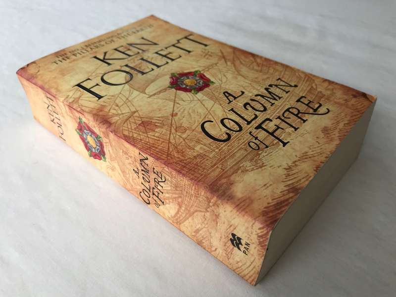 A Column of Fire (Kingsbridge #3) by Ken Follett [Paperback: Excellent]