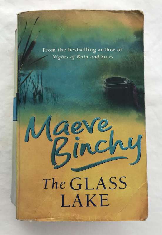 The Glass Lake by Maeve Binchy [Paperback: Acceptable]