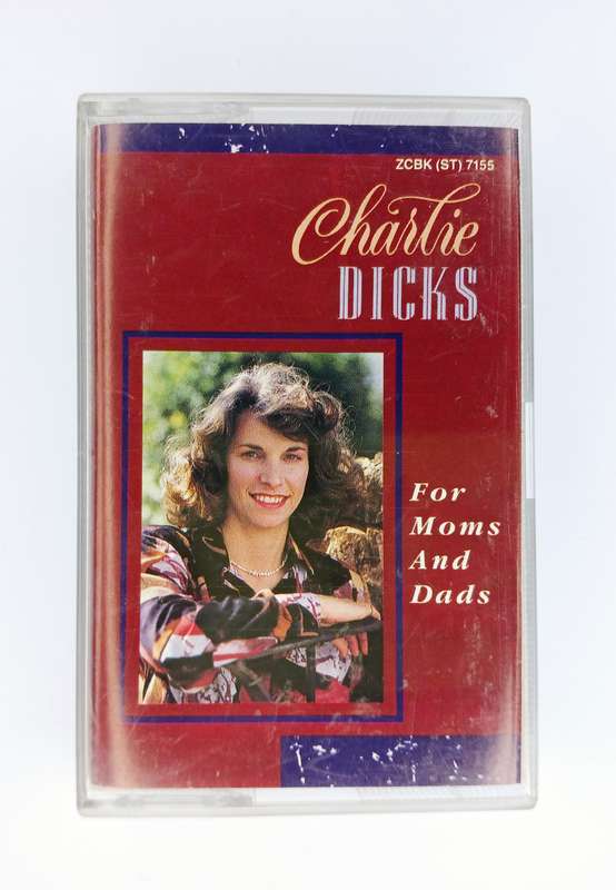 Charlie Dicks - For Moms and Dads Cassette