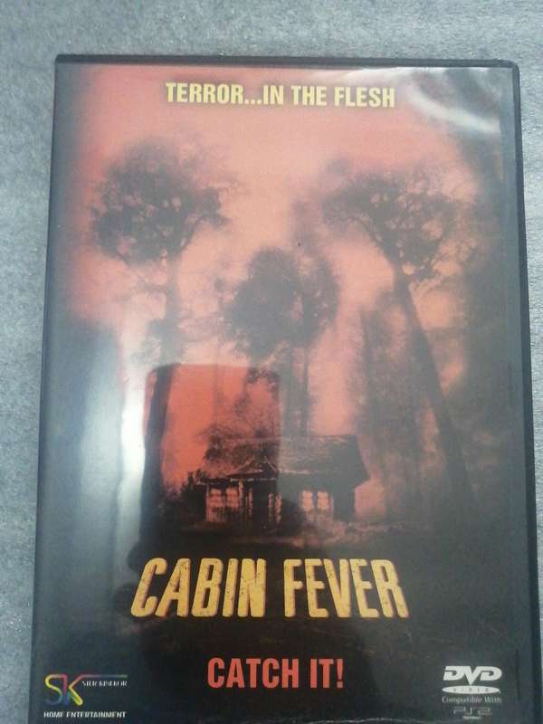 Cabin Fever