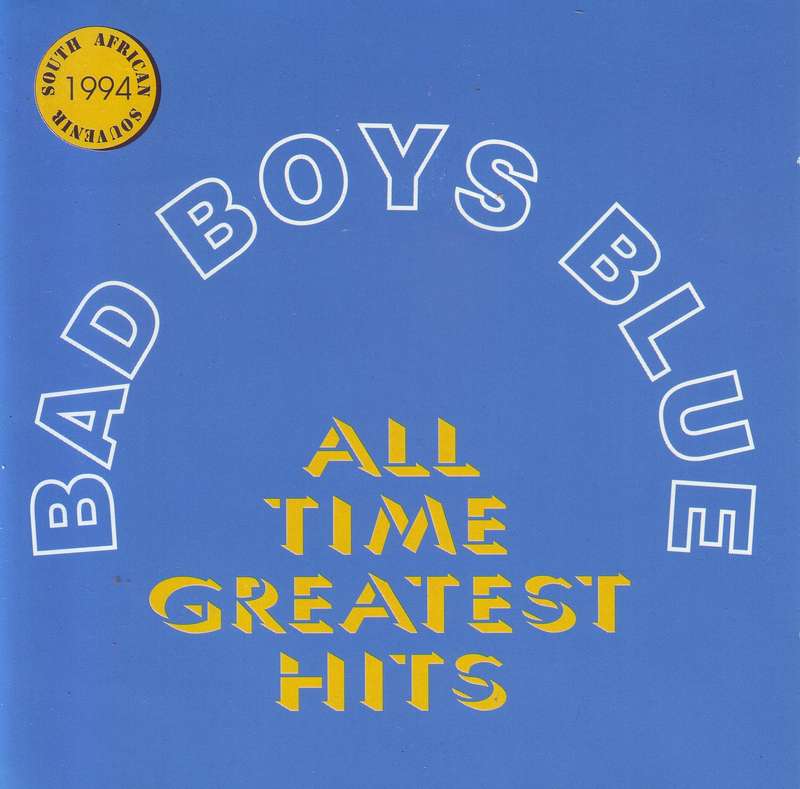 BAD BOYS BLUE - All time greatest hits (CD) CDARI (WM) 1228 VG+