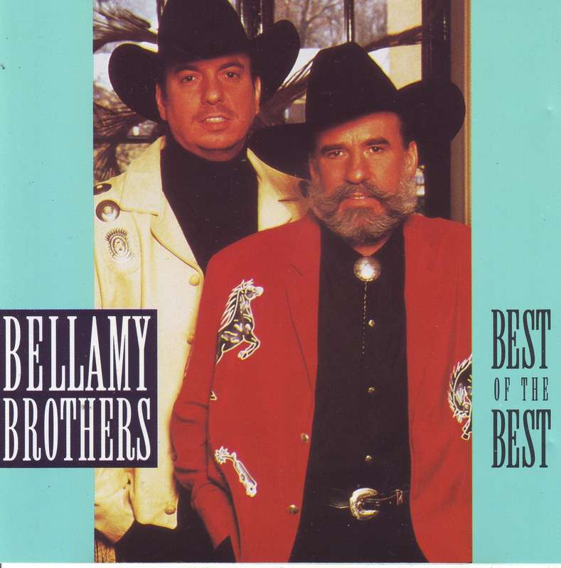BELLAMY BROTHERS - Best of the best (CD) TIXD 414 NM-