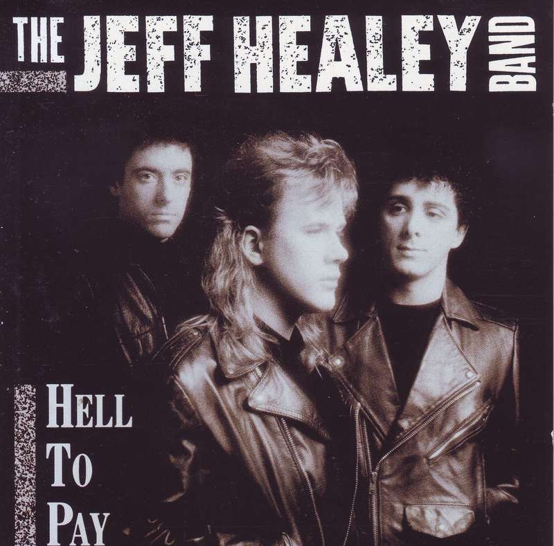 THE JEFF HEALEY BAND - Hell to pay (CD)  260815 EX