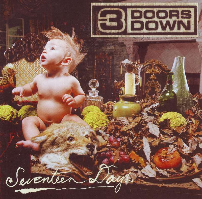 3 DOORS DOWN - Seventeen days (CD) STARCD 6926 NM