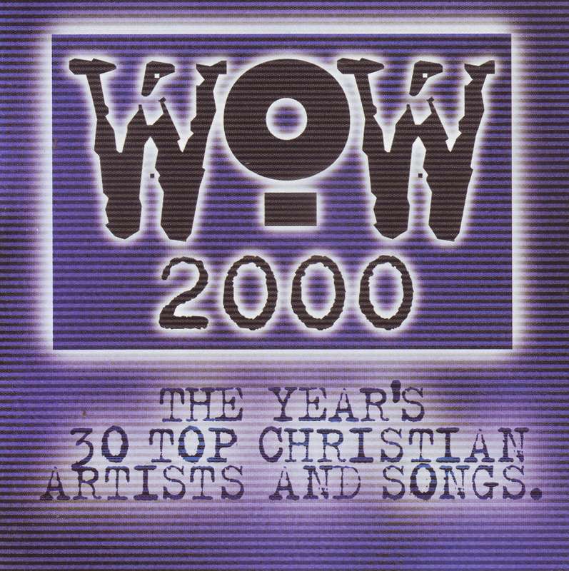 WOW 2000 Compilation Double CD G2 7243 8 51703 2 4 / SPD 1703