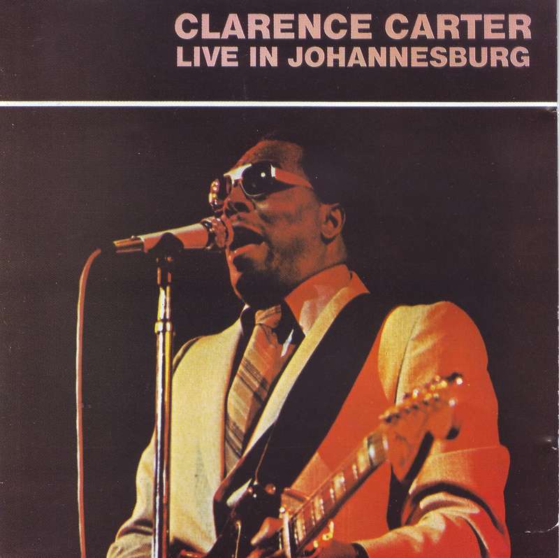 CLARENCE CARTER - Live In Johannesburg (CD) CDBU (WL) 588 [7994652 VG+