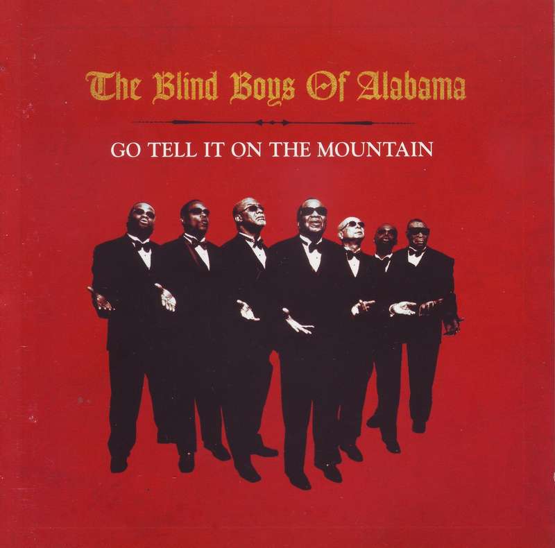 THE BLIND BOYS OF ALABAMA - Go tell it on the mountain (CD) CDVIR (WI) 694 NM-