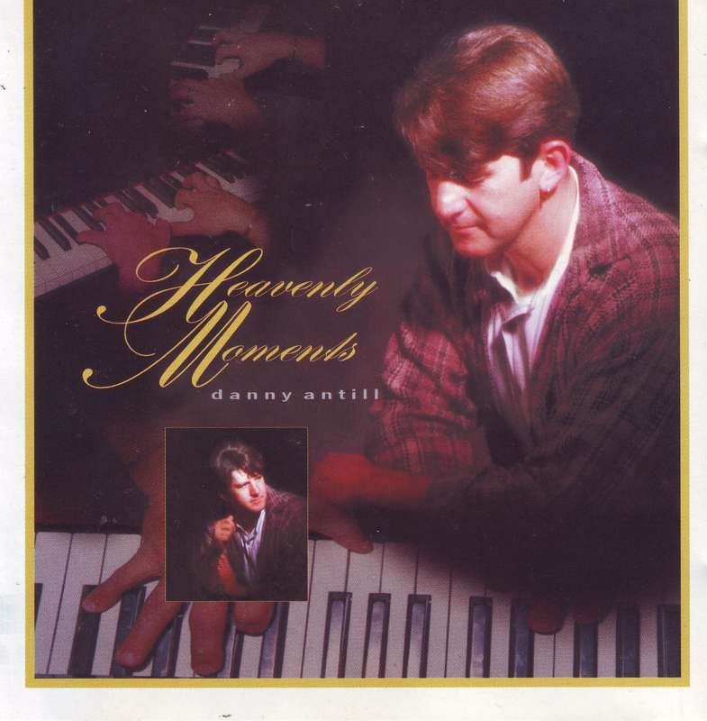 DANNY ANTILL - Heavenly moments (CD) CDBRT (WL) 111  NM