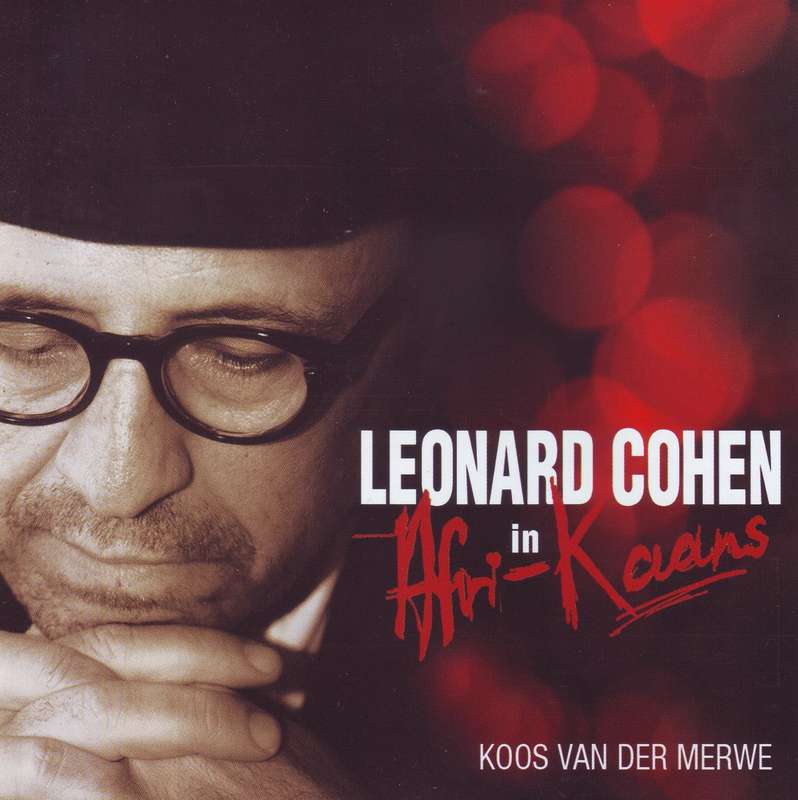 KOOS VAN DER MERWE - Leonard Cohen In Afri-Kaans (CD) ODY 038 NM