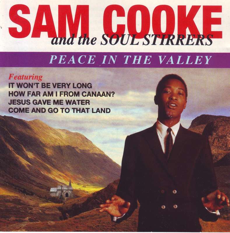 SAM COOKE AND THE SOUL STIRRERS - Peace in the valley (CD) PLATCD 1329 EX