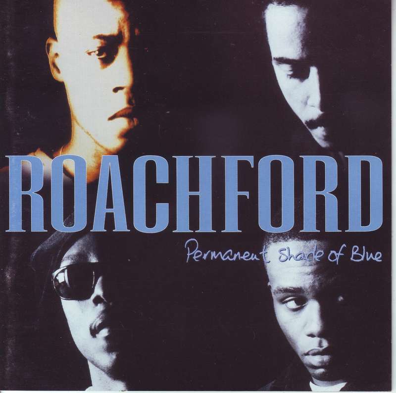 ROACHFORD - Permanent shade of blue (CD)  475842 2 VG to VG+